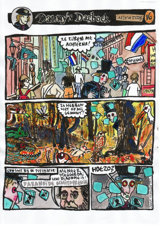 Danny steggerda dagboek aflevering 16 : Paranoïde Schizofrenie
